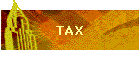 TAX